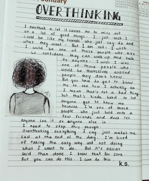 I overthink a lot it causes me to miss out on alot of good things... Things To Write In My Journal, Cute Things To Do In Your Diary, For Diary Ideas, Aesthetic Cute Drawings For Journal, Cute Drawings Journal, Good Feelings List, Some Ideas For Diary, Journal Ideas Cute Aesthetic, Meaningful Journal Ideas