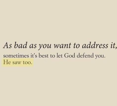 God Defends Me Quotes, God Will Deal With Your Enemies, God Will Take Care Of Your Enemies, Advocate Quotes, Daily Intentions, Life Mastery, Mother Tattoos, Inspire Bible Journaling, Christian Things