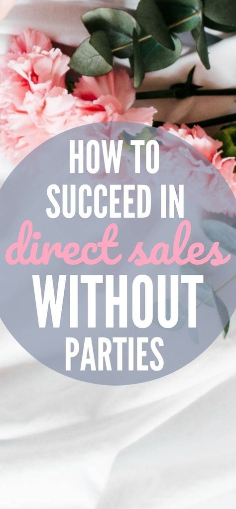 Direct Sales Party, Selling Mary Kay, Direct Sales Tips, Arbonne Business, Direct Sales Companies, Mary Kay Marketing, Direct Sales Business, Network Marketing Tips, Scentsy Business