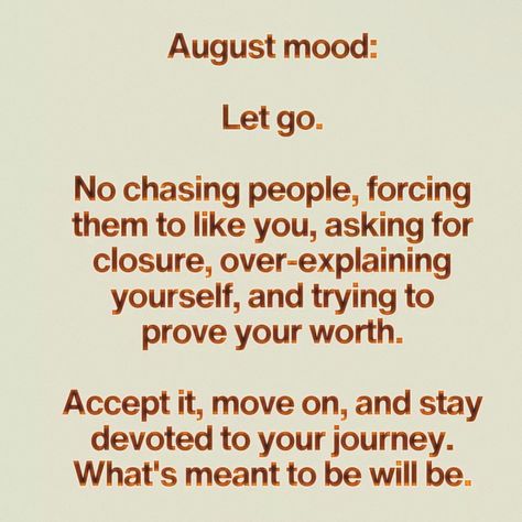 #august August Hello, Goodbye August, Hello September, Good Riddance, Women Power, August 22, August 9, Powerful Women, Letting Go