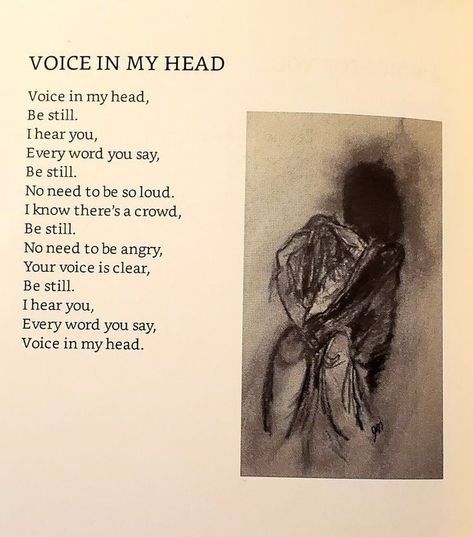 Voices In Your Head Art, In My Head Quotes, Lainey Molnar, Voices In Your Head, Voice In My Head, The Voices In My Head, Poems Deep, Meaningful Poems, Celebrate Women