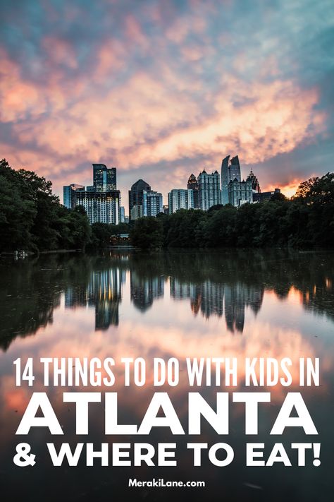 14 Things To Do with Kids in Atlanta Atlanta With Kids, Atlanta Travel, Visit Atlanta, Atlanta Botanical Garden, Kids Things To Do, Scenic Railroads, Things To Do With Kids, Walking Trails, Dinners For Kids