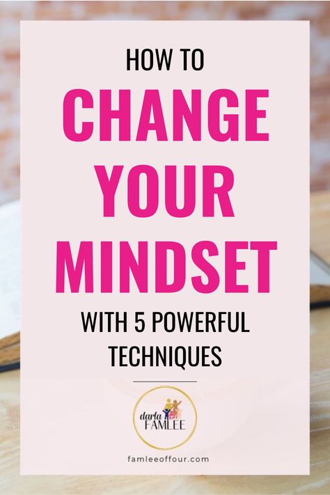 Photo of a journal on a desk with a text overlay saying "how to change your mindset with 5 powerful techniques". Money Mindset Quotes, God's Help, Mindset Matters, Change Mindset, Mindset Tips, Become Wealthy, Minimalist Life, Abundance Mindset, Wealth Affirmations