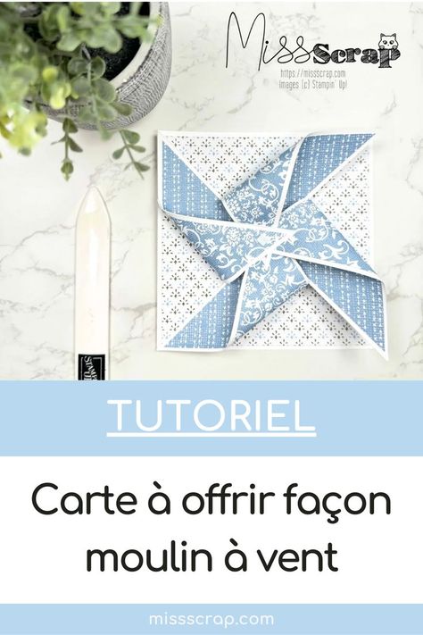 Dans cet article, je te montre un tutoriel facile à suivre avec les techniques du scrapbooking pour créer une très belle carte faite main, avec un moulin à vent dessus. Tu vas pouvoir ainsi créer une carte originale et unique pour offrir. Découvre tous les produits de la marque Stampin' Up! sur ma boutique en ligne. Missscrap Scrapbooking Original, Scrapbooking Techniques, Stampin Up, Scrapbooking