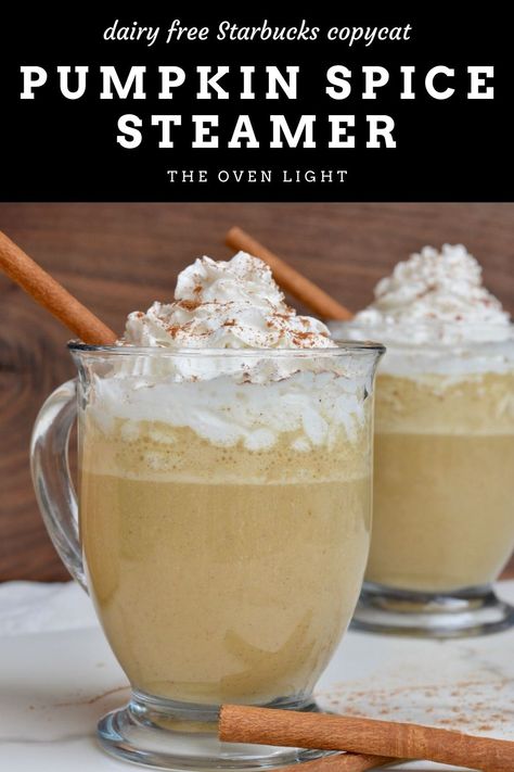 Pumpkin Spice Steamer | Starbucks PS Créme Copycat | The Oven Light Dairy Free Starbucks, Warm Drinks Recipes, Hot Drinks Recipes, Starbucks Pumpkin Spice, Milk Dairy, Spiced Drinks, Homemade Pumpkin Spice, No Coffee, Starbucks Pumpkin