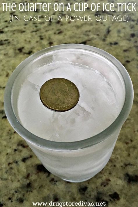 Putting a quarter on a cup of ice is a great power outage trick. It could help you in an emergency. Find out all about it on www.drugstoredivas.net. Diy Power Outage Hacks, Power Outage Hacks Winter Storm, Power Outage Meals, Power Outage Hacks, Freezer Hacks, Diy Halloween Food, Storm Prep, Power Outage Tips, Survival Hacks