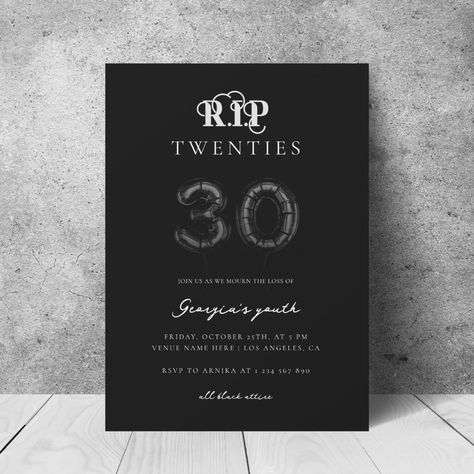 Halloween 30th Birthday, Halloween 30th Birthday Party, Rip To My 20s Party, 20s Party Invitation, Balloons 30th Birthday, Rip Twenties, 30th Birthday Party Themes, 30th Bday Party, 30th Birthday Themes