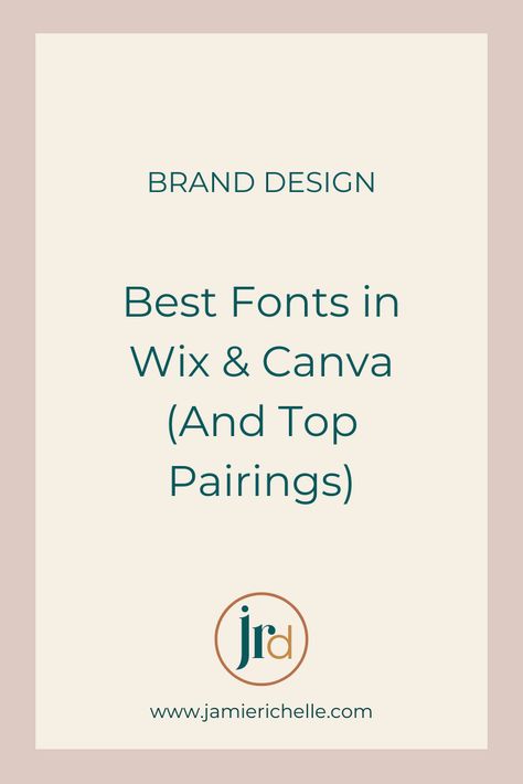 Best Fonts in Wix & Canva (Plus Favorite Pairings) — Jamie Richelle Designs Wix Font Pairings, Website Fonts Typography, Kid Fonts Free, Yoga Branding Design, Masculine Font, Best Sans Serif Fonts, Best Serif Fonts, Modern Fonts Free, Brand Board Template