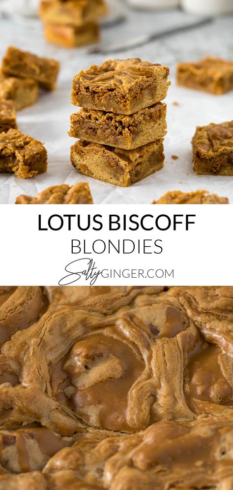 Top - stacked biscoff blondies, bottom - close up of Biscoff Blondies Healthy Biscoff Cookies, Biscoff Oatmeal Cookies, Recipes Using Biscoff Cookie Butter, Recipes With Biscoff Cookies, Homemade Biscoff Cookies, Speculoos Cookie Butter Recipes, Lotus Blondies, Biscoff Butter Recipes, Biscoff Caramel