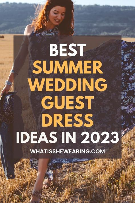 what dresses to wear to a wedding Best Wedding Guest Dresses Summer, Outdoor Wedding Guest Dresses, Wedding Guest Dress Styles, Casual Wedding Outfit, Wedding Guest Dress Trends, Black Tie Wedding Guest Dress, Wedding Guest Outfit Ideas, Beach Wedding Outfit, Summer Wedding Guest Dresses