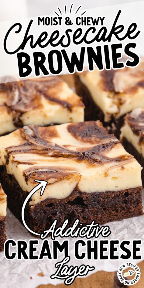 Cheesecake Topping, Cheesecake Swirl Brownies, Cheesecake Brownies Recipe, Cheese Brownies, Brownies Recipe Homemade, Cream Cheese Brownies, Chocolate Lasagna, Chewy Brownies, Homemade Cheesecake