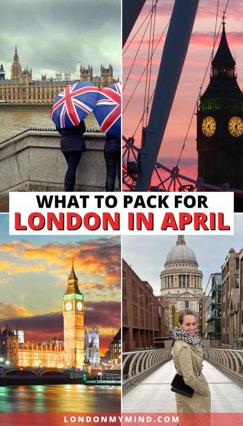 Planning a trip to London in April? Here's what to pack for London in April to stay warm and dry during the spring. London Packing List Spring, What To Pack For London, London Packing List, London In Spring, London In April, Best Markets In London, London Bucket List, London Vacation, Travel Guide London