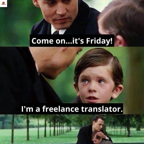 Blogs Ideas, Job Memes, Freelance Translator, Speech And Debate, Friday Meme, Job Humor, Hard Nails, Funny Pix, Work Jokes