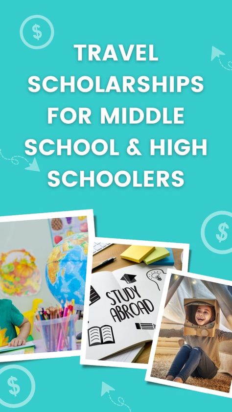 17 Travel and Study Abroad Scholarships for Middle and High School Kids High School Credits, Before College, Study Abroad Scholarships, Travel Fund, High School Kids, Kids Study, School Trip, School Kids, School Students