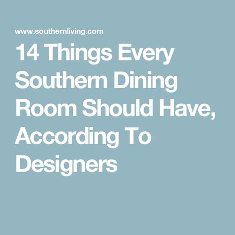 14 Things Every Southern Dining Room Should Have, According To Designers Southern Dining Room Ideas, Southern Dining Room Decor, Southern Dining Room, Classic Dining Room Decor, Southern Interiors, Southern Interior, Breakfast Party Foods, Easy Dinner Casseroles, Culture Quotes