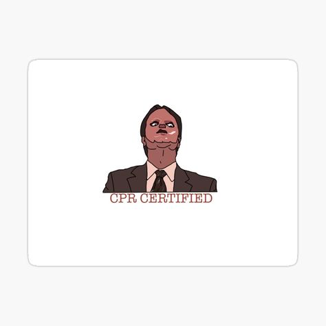 Get my art printed on awesome products. Support me at Redbubble #RBandME: https://www.redbubble.com/i/sticker/CPR-Certified-Dwight-Schrute-Sticker-by-damgarcines/100024322.EJUG5?asc=u Cpr Certified, Dwight Schrute, Cpr, Sticker Design, Sell Your Art, Awesome Products, Vinyl Sticker, My Art, Old Things