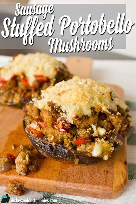 Sausage Stuffed Portobello Mushrooms New Dinner Ideas, Portabella Mushrooms Recipes, Portobello Mushroom Recipes, Stuffed Portobello Mushrooms, Mushroom Recipes Healthy, Sausage Stuffed Mushrooms, Mushroom Appetizers, Stuffed Portobello, New Dinner