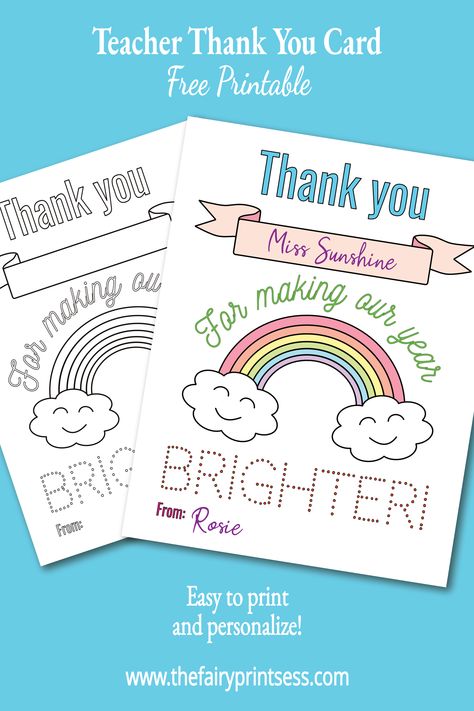 Thank you card for teacher | Free printable | Easy for kids to color and personalize with teacher's name | Features rainbow design and words "Thank you for making our year brighter" | Great for end of the year and teacher appreciation Education Printables, Card For Teacher, Teachers Day Card, Free Printable Banner, Art Kits For Kids, Appreciation Printable, Teacher Thank You Cards, Diy School, Heart Banner