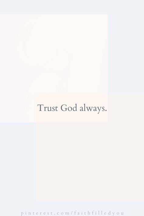 A simple and short quote and reminder to trust God always! #faithquotes #trustGod #faithfilledyou Small Quotes About God, God Quote Tattoo, Trust God Tattoo Ideas, Short Inspiring Quotes Simple, God Is Enough Quotes, Bible Verse Short Simple, Short Quotes Faith, God Short Quotes, Tattoo About God