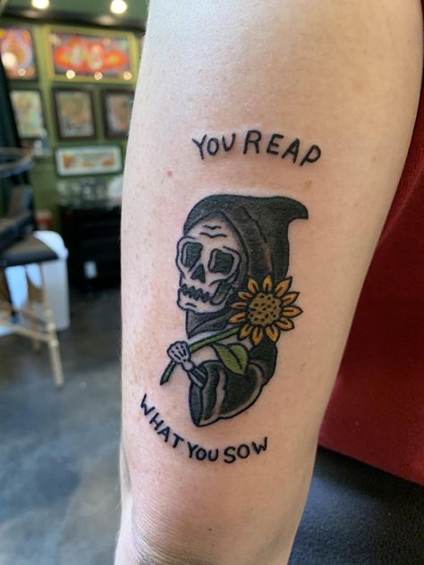 You Reap What You Sow Tattoo, Reap What You Sow Tattoo, Blessed Tattoos, Reap What You Sow, School Tattoo, Tattoos Ideas, Old School Tattoo, Piercing Tattoo, Tattoo Inspo