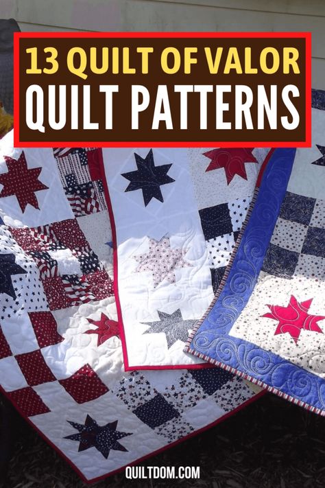 13 Patriotic Quilts Of Valor Quilt Patterns Patriotic Patchwork Quilts, Veteran Quilt Patterns, Veterans Quilts Patterns, Quilt Of Valor Patterns Free Easy, Patriotic Quilt Blocks Free Pattern, Americana Quilts Ideas, Red White And Blue Quilts Ideas, Flag Quilt Pattern Free, Quilt Of Valor Patterns