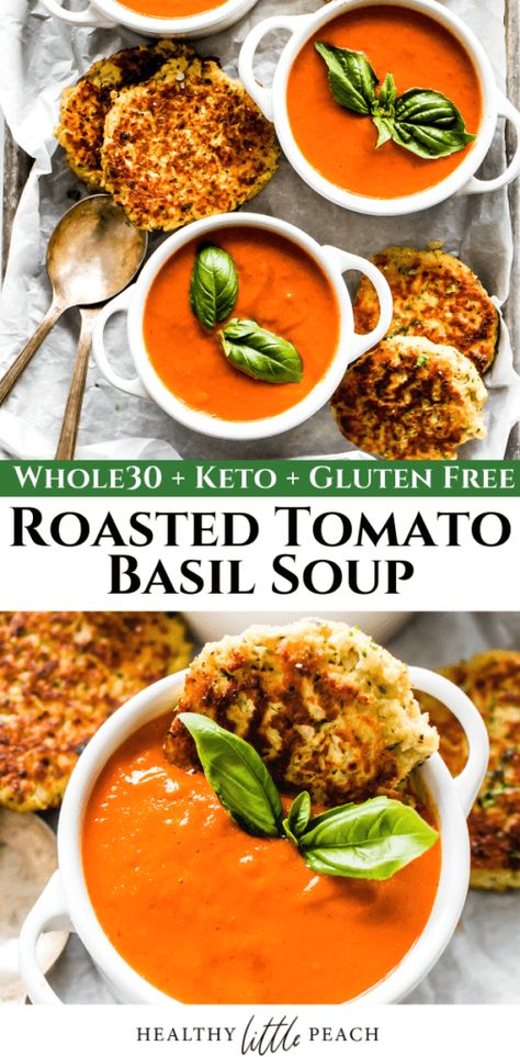 Whole30 Roasted Tomato Basil Soup - Healthy Little Peach Whole30 Tomato Soup, Whole 30 Tomato Basil Soup, Whole 30 Tomato Soup, Paleo Tomato Soup, Soup Whole 30, Healthy Tomato Soup, Whole30 Soup, Whole 30 Soup, Whole30 Soup Recipes