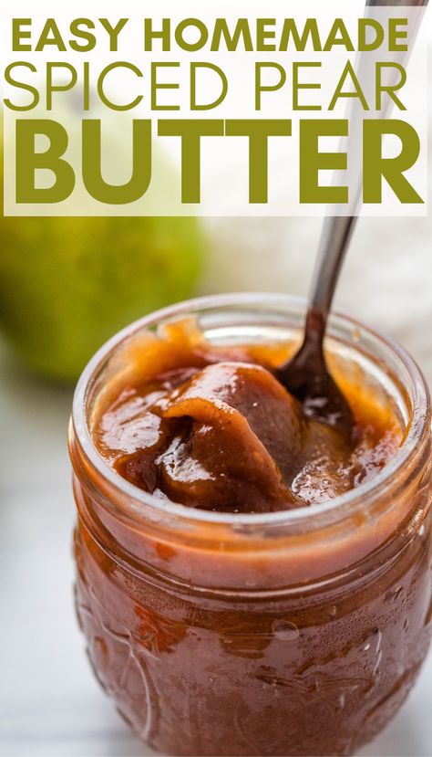 Pear Mostarda Recipe, Pear Butter Recipe Instant Pot, Pear Butter Instant Pot, Dessert Recipes Using Fresh Pears, Fruit Spread Recipe, Spiced Pear Butter, Fresh Pear Recipes, Pear Butter Recipe, Pear Recipe