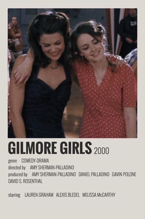 Lorelei And Rory, Jamie Babbit, Gilmore Girls Poster, Keiko Agena, Liza Weil, Scott Patterson, Amy Sherman Palladino, Rory And Jess, Girly Movies