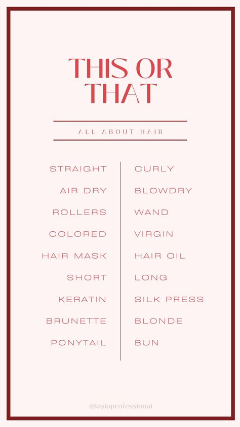 Whether you want to post it on your Instagram story or send it to your friends, we made a hair themed This or That game! Pick from two options and let everyone know how you like to style, treat, and rock your hair. Check out instagram.com/lasioprofessional for more hair games! | #HairIGStory #ThisOrThat #HairIdeas | lasioinc.com Hair Salon Engagement Posts, Hair Page Content, Instagram Story Ideas For Hairstylist, This Or That Hair Edition Instagram, Hair Content Instagram, Instagram Hair Story Ideas, Did You Know Hair Facts, Hair Posts For Instagram Story, Hair Stylist Instagram Handles