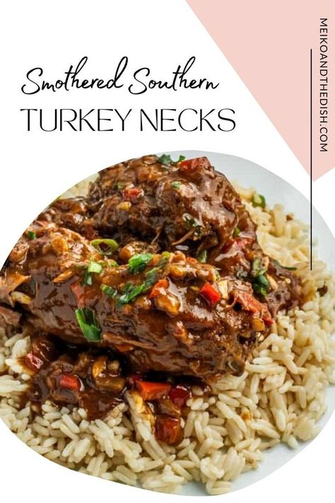 Chicken Neck Recipe, Smothered Turkey Necks, Turkey Necks Recipe, Soul Food Recipe, Turkey Neck Recipe, Smothered Turkey, Turkey Chops, Southern Turkey, Southern Comfort Food