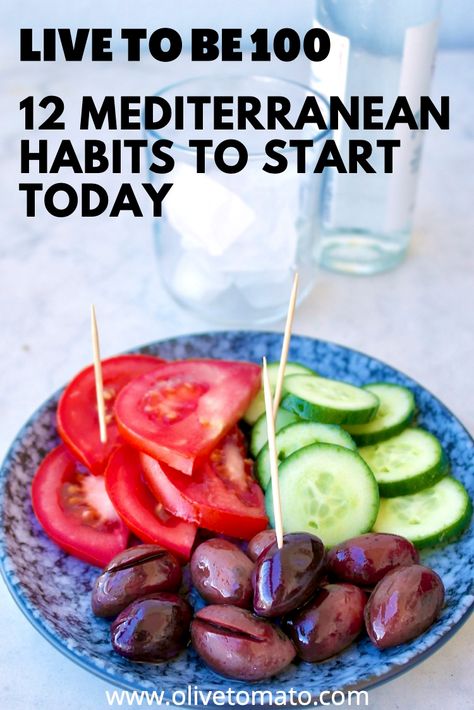 How to Live to Be 100: 12 Mediterranean Habits of People Who Lived to be 100 | Olive Tomato Mediterranean Way Of Life, Kid Friendly Mediterranean Diet Recipes, Meditarian Diet, Meditarian Diet Recipes, Meteranian Diet For Beginners, Authentic Mediterranean Recipes, Greek Lifestyle, Mediterranean Fruit, Food Mediterranean