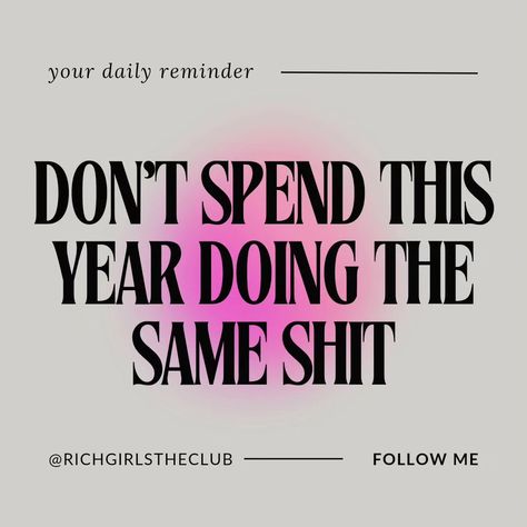 Girl, don't spend another year doing the same shit ⛔⛔ It's february and If you start now, you will see results $$$ at easter Just dont spend this year complaining about your life and If you're not doing anything to Change it ⚡ Follow @richgirlstheclub for more inspo #digitalmarketing #digitalproducts #digitalcourse #passiveincome #providingvalue #instagramgrowth #digitalmarketingforbeginners #facelessmarketing SEO| digital marketing for beginners, make money online, digital products, dig... Don't Spend Another Year Doing The Same, No Buy Year, Mood 2024, Glow Up, Online Digital, Marketing For Beginners, Instagram Growth, Start Now, Rich Girl