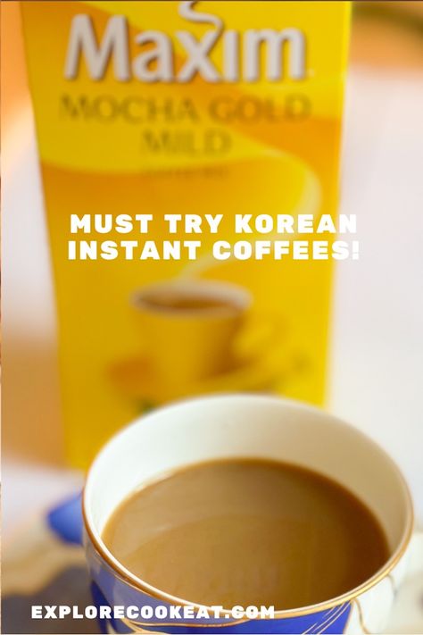 A box of Maxim Mocha Gold Mild in the background and a blue patterned coffee cup with creamed coffee in the foreground. Maxim Coffee Korea, Maxim Coffee, Korean Coffee, Instant Coffee, Hot Drinks, Coffee Lovers, Favorite Drinks, Hot Drink, Mocha