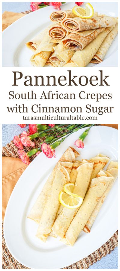 Pannekoek (South African Crepes with Cinnamon Sugar) Traditional African Desserts, South African Indian Recipes, South African Pancakes, African Breakfast Ideas, South African Recipes Afrikaanse Resepte, South African Breakfast, African Pancakes, Cinnamon Sugar Recipe, African Breakfast