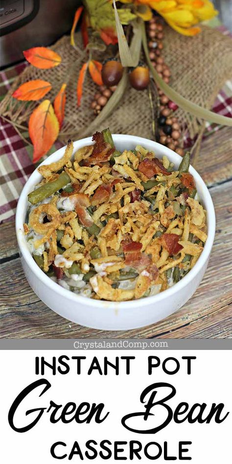 Corn Casserole With Cheese, Instant Pot Green Bean Casserole, Instant Pot Thanksgiving Recipes, Southern Style Green Beans, Green Bean Casserole Campbells, Green Bean Casserole Crock Pot, Easy Corn Casserole, Slow Cooker Green Beans, Thanksgiving Dish