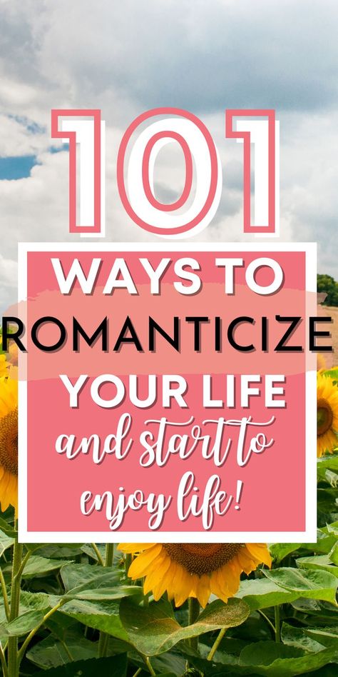 How To Live Your Best Life Tips, How To Enjoy Life Tips, How To Love Your Life Again, How To Pull Your Life Together, Romantisice Life Aesthetic, Becoming The Main Character Of Your Life, How To Fall In Love With Life Again, How To Create A Life You Love, How To Have An Interesting Life