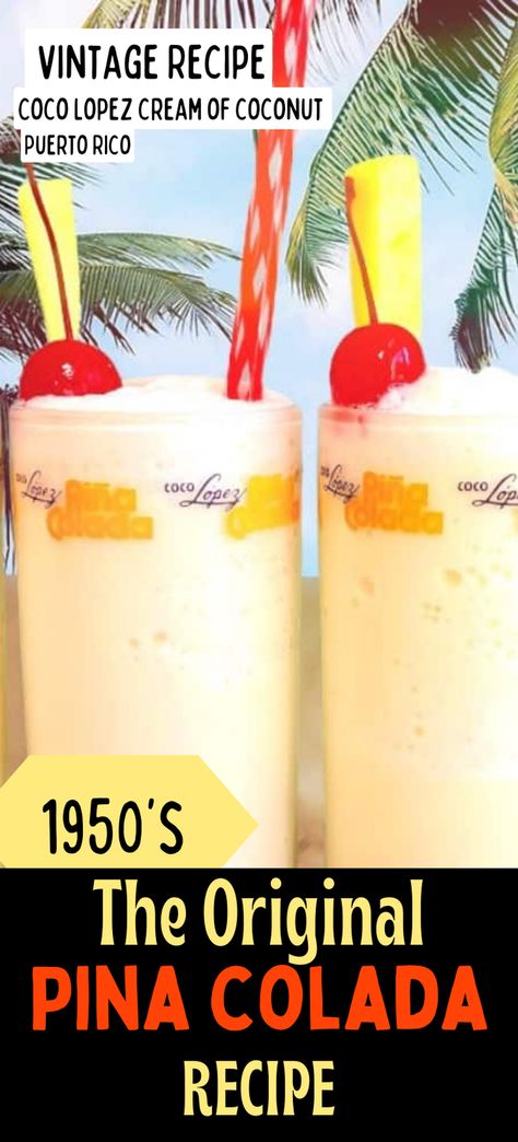 This is the original piña colada that was invented in Puerto Rico in the 1950s. The recipe was printed right on the side of a cocoa Lopez glass. Coco Lopez cream of coconut is necessary for a truly authentic piña colada. Read all about it…. Pina Colada Recipe With Coco Lopez, Rumchata Pina Colada, Puerto Rican Pina Colada Recipe, Coconut Crush Drink, Coco Lopez Pina Colada, Orange Julius Pina Colada Recipe, Puerto Rico Drinks, Coconut Juice Recipes, Coco Lopez Recipes