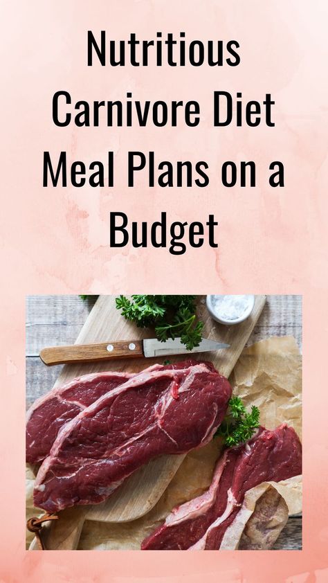 Text: "Nutritious Carnivore Diet Meal Plans on a Budget" and an image of some budget cuts of meat on a chopping board with a knife and some salt Carnivore Meal Plan, Meal Plans On A Budget, Lentils Nutrition, Caveman Diet Recipes, Nutritious Meal Plan, Meal Plan Grocery List, Caveman Diet, Meat Diet, Sample Meal Plan