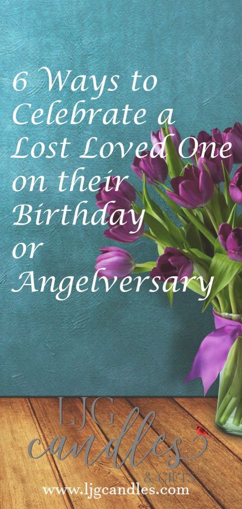 How To Celebrate A Loved Ones Birthday In Heaven, Celebrating A Loved Ones Birthday In Heaven Ideas, Mothers Day Memorial Ideas, Celebrating Heavenly Birthday Ideas, Heavenly Birthday Ideas For Grave, Remembering Loved Ones Passed Birthday, Memorial Anniversary Ideas, Heavenly Birthday Party Ideas, Heavenly Birthday Celebration Ideas