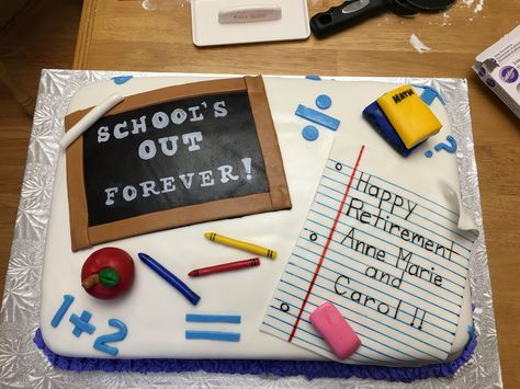 Retirement Cake Ideas For Teachers, School Retirement Cake, Retirement Cakes For Teachers, Teacher Retirement Cake Ideas, Teacher Retirement Cake, Retirement Cupcakes, Teacher Birthday Cake, Goodbye Cake, Retirement Party Cakes