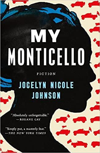 My Monticello: Fiction: Johnson, Jocelyn Nicole: 9781250848536: Amazon.com: Books Sally Hemings, Nicole Johnson, Social Experiment, University Professor, Book Awards, Single Mothers, Book Print, The Guardian, Book Club Books