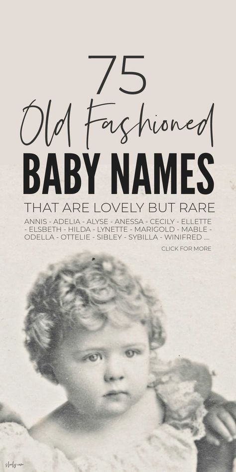 Old Names For Girls, Old Baby Names, Antique Names, Old Timey Names, Rare Beautiful Names, Historical Names, Pig Names, Old Fashion Girl Names, Old Female Names