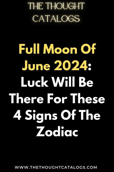 Zodiac Full Moon June, Zodiac Love Compatibility, Astrology Today, Horoscope Love Matches, Zodiac Signs Chart, Zodiac Academy, Knights Of The Zodiac, Zodiac Dates, Celtic Astrology