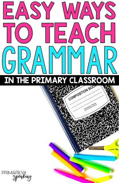 Easy Ways to Teach Grammar | Primarily Speaking Easy Grammar, Irregular Plural Nouns, Writing Conventions, Planning School, Writing Anchor Charts, Language Arts Teacher, Grammar Skills, Grammar And Punctuation, Mad Libs