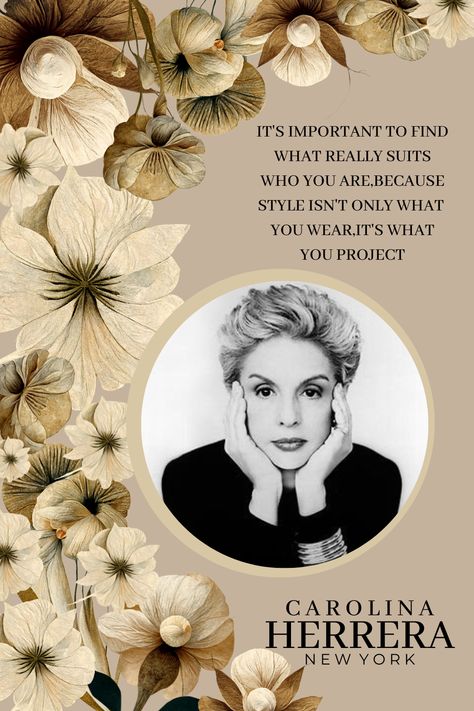 Carolina Herrera Quotes, Carolina Herrera Aesthetic, Dp Ideas, Carolina Herrera Perfume, Aesthetic Perfume, Good Fashion, American Fashion Designers, Fashion Quotes, English Quotes