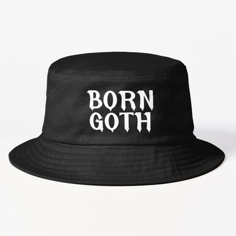 Get my art printed on awesome products. Support me at Redbubble #RBandME: https://www.redbubble.com/i/bucket-hat/Born-Goth-Gothic-Saying-by-CreepyCornerArt/154479335.S29A5?asc=u Skeleton Hat, Hats For Sale, Trucker Cap, Skeleton, Bucket Hat, Awesome Products, My Art, Baseball Hats, Baseball