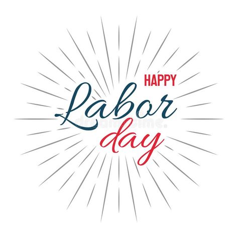 Labor Day Images Pictures, Labor Day Graphic, Labor Day Aesthetic, Labor Day Meme, Labor Day Wallpaper, Labor Day Post, Labor Day Pictures, Letterboard Signs, Labor Day Quotes