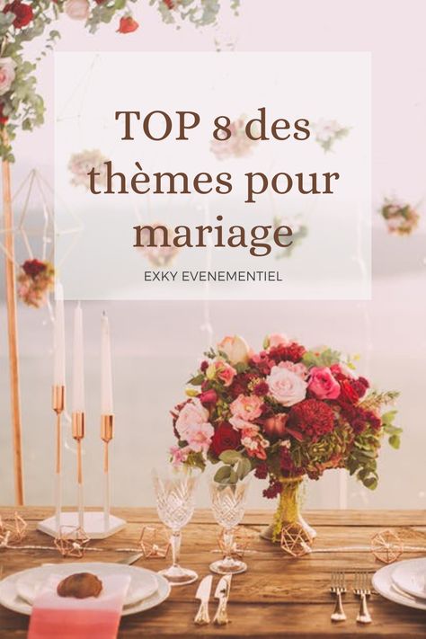 Mariage bohème, champêtre, vintage ? Découvrez plusieurs idées de thèmes.. #mariage #mariagebohème #mariagechampêtre Table Decorations, Organisation