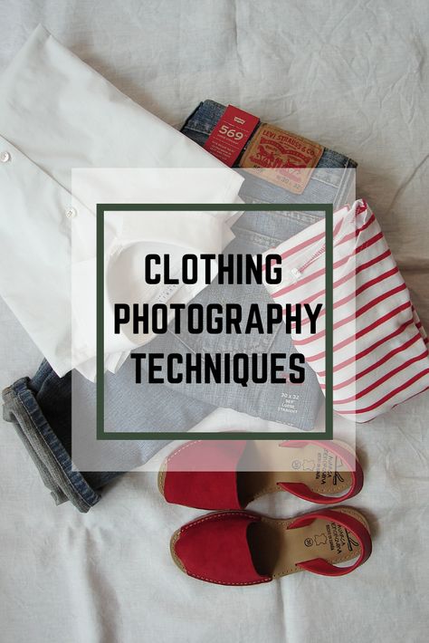 How To Take Flat Lay Clothing Pictures, Picture Of Clothes To Sell, How To Picture Clothes To Sell Online, Taking Photos Of Clothes To Sell, How To Display Clothes For Sale Online, Photographing Shirts To Sell, How To Take Product Photos Clothes, Aesthetic Pictures Of Clothes, How To Shoot Clothes For Sale