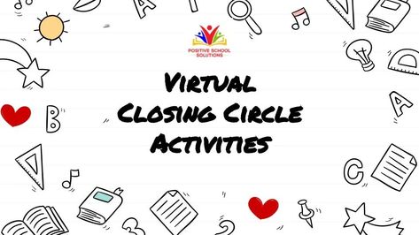 FREE Virtual Closing Circle Activities You Can Use RIGHT NOW! Closing Circle Activities, Circle Activities, Closing Circle, Responsive Classroom, Positive Notes, Social Emotional, Right Now, Word Search Puzzle, Education